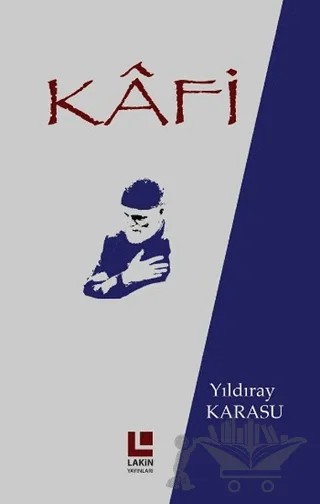 Kafi – Yıldıray Karasu – Lakin Yayınları kitap kapağı