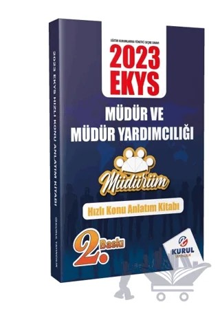 2023 EKYS Müdürüm Serisi Müdür ve Müdür Yardımcılığı Hızlı Konu Anlatım Kitabı – Murat Civelek – Kurul Yayıncılık kitap kapağı