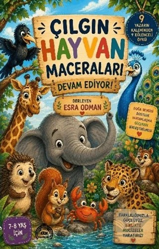 Çılgın Hayvan Maceraları Devam Ediyor – Kolektif – Kekeme Yayınları kitap kapağı