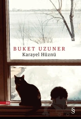 Karayel Hüznü – Buket Uzuner – Everest Yayınları kitap kapağı