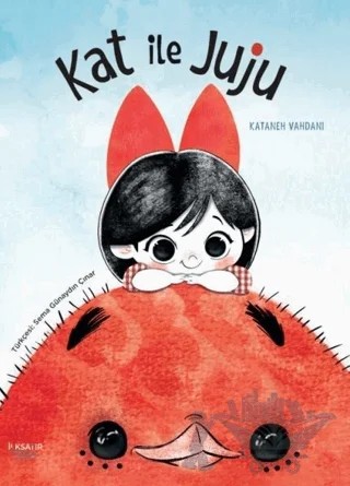 Kat ile Juju – Kataneh Vahdani – İlksatır Yayınevi kitap kapağı