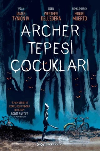 Archer Tepesi Çocukları – James Tynion IV – Epsilon Yayınevi kitap kapağı