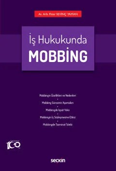 İş Hukukunda Mobbing – Pınar Sevinç Yaman – Seçkin Yayıncılık kitap kapağı