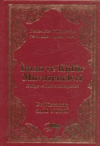 İman ve Küfür Muvazeneleri (Çanta Boy) – Bediüzzaman Said-i Nursi – Söz Basım Yayın kitap kapağı