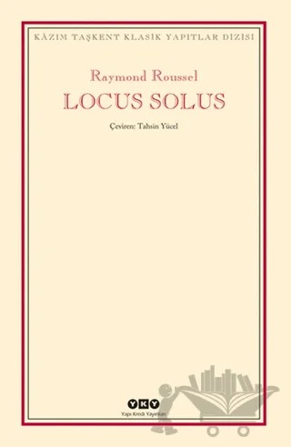 Locus Solus – Raymond Roussel – Yapı Kredi Yayınları kitap kapağı
