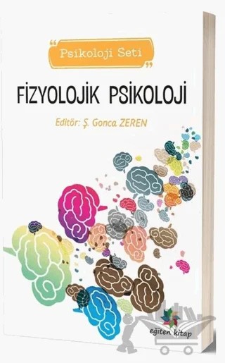 Fizyolojik Psikoloji - Psikoloji Seti – Kolektif – Eğiten Kitap kitap kapağı