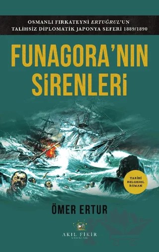 Funagora’nın Sirenleri – Ömer Ertur – Akıl Fikir Yayınları kitap kapağı