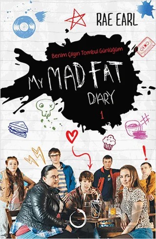 My Mad Fat Diary - Benim Çılgın Tombul Günlüğüm 1 – Rae Earl – Novella kitap kapağı