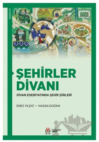 Şehirler Divanı – Hasan Doğan, Enes Yıldız – DBY Yayınları kitap kapağı