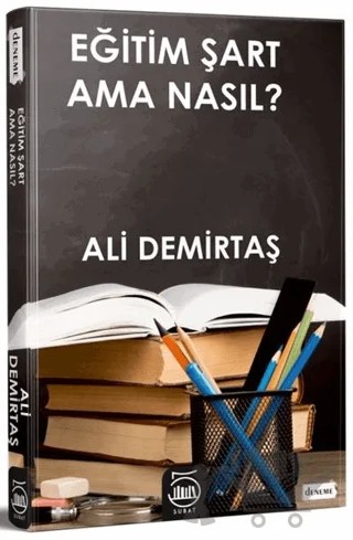 Eğitim Şart Ama Nasıl? – Ali Demirtaş – 5 Şubat Yayınları kitap kapağı