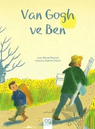 Van Gogh ve Ben – Shane Peacock – 1001 Çiçek Kitaplar kitap kapağı