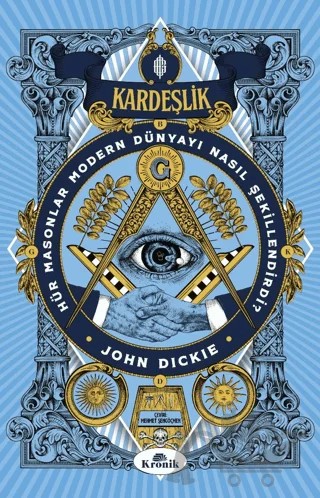 Kardeşlik – John Dickie – Kronik Kitap kitap kapağı