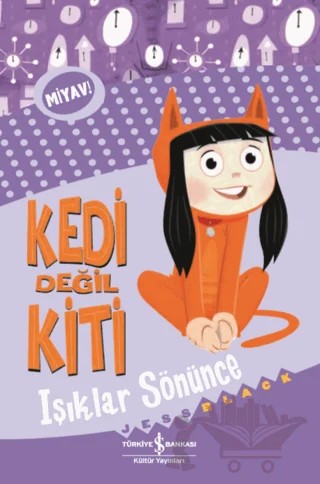 Kedi Değil Kiti - Işıklar Sönünce – Jess Black – İş Bankası Kültür Yayınları kitap kapağı