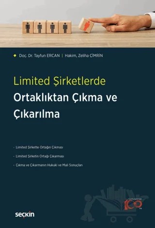 Limited Şirketlerde Ortaklıktan Çıkma ve Çıkarılma – Tayfun Ercan, Zeliha Çimrin – Seçkin Yayıncılık kitap kapağı