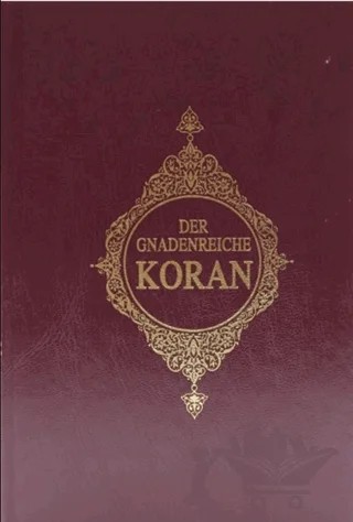 Der Gnadenreiche Koran Almanca Kur'an-ı Kerim Meali – Kolektif – Türkiye Diyanet Vakfı Yayınları kitap kapağı