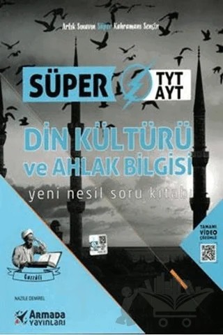 Armada YKS TYT AYT Din Kültürü ve Ahlak Bilgisi Süper Soru Kitabı Yeni Nesil – Nazile Demirel – Armada Yayınları kitap kapağı