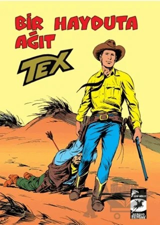 Tex Klasik Seri 26 - Bir Hayduta Ağıt / Komplo – Gianluigi Bonelli, Guido Nolitta – Çizgi Düşler Yayınevi kitap kapağı