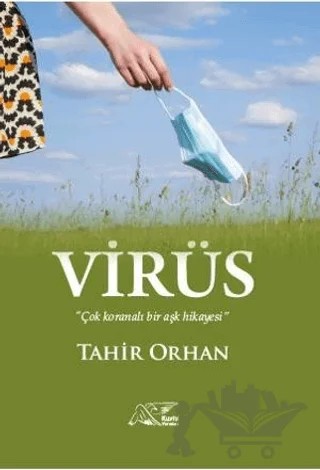 Virüs – Tahir Orhan – Kuytu Yayınları kitap kapağı