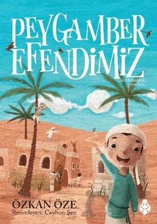 Peygamber Efendimiz – Özkan Öze – Uğurböceği Yayınları kitap kapağı