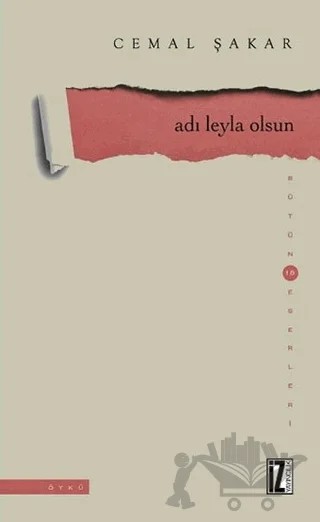 Adı Leyla Olsun – Cemal Şakar – İz Yayıncılık kitap kapağı