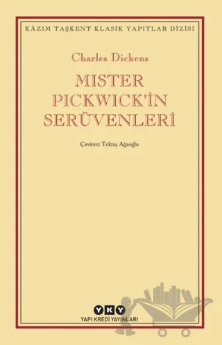 Mister Pickwick’in Serüvenleri – Charles Dickens – Yapı Kredi Yayınları kitap kapağı