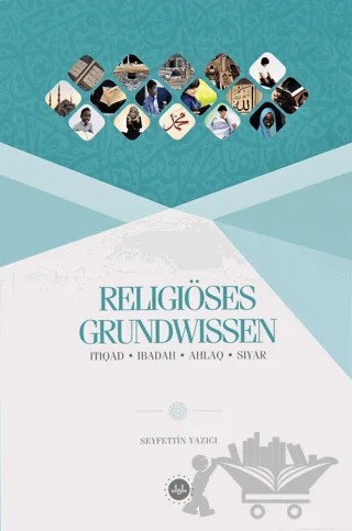 Religiöses Grundwissen – Seyfettin Yazıcı – Diyanet İşleri Başkanlığı kitap kapağı