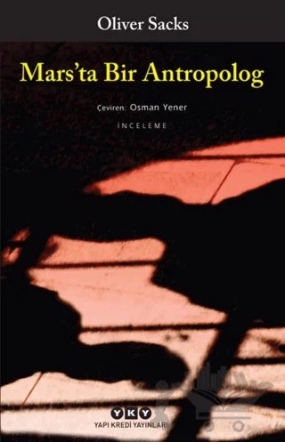 Mars’ta Bir Antropolog – Oliver Sacks – Yapı Kredi Yayınları kitap kapağı