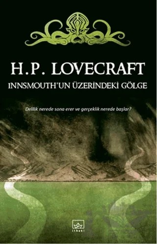 İnnsmouth'un Üzerindeki Gölge – Howard Phillips Lovecraft – İthaki Yayınları kitap kapağı