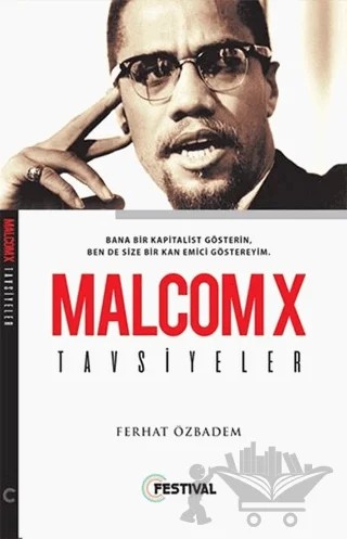 Malcom X Tavsiyeleri – Ferhat Özbadem – Festival Yayıncılık kitap kapağı
