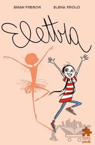 Elettra – Brian Freschi – Eksik Parça Yayınları kitap kapağı