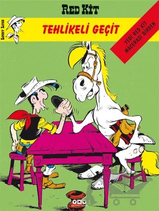 Red Kit Sayı: 33 - Tehlikeli Geçit – Morris – Yapı Kredi Yayınları kitap kapağı