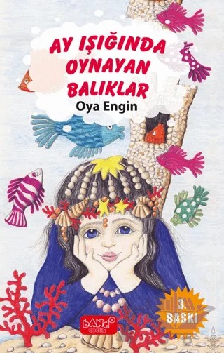Ay Işığında Oynayan Balıklar – Oya Enğin – Ceylan Yayınları kitap kapağı