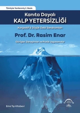 Kanıta Dayalı Kalp Yetersizliği – Rasim Enar – EMA Tıp Kitabevi kitap kapağı