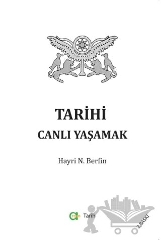 Tarihi Canlı Yaşamak – Hayri N. Berfin – Aram Yayınları kitap kapağı