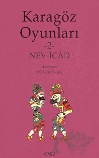 Karagöz Oyunları 2 Nev-İcad – Kolektif – Kitabevi Yayınları kitap kapağı