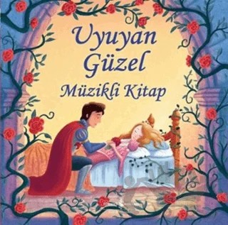 Uyuyan Güzel – Katie Daynes – İş Bankası Kültür Yayınları kitap kapağı