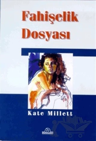 Fahişelik Dosyası – Kate Millett – Kuraldışı Yayınevi kitap kapağı