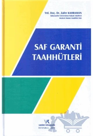 Saf Garanti Taahhütleri – Zafer Kahraman – Vedat Kitapçılık kitap kapağı