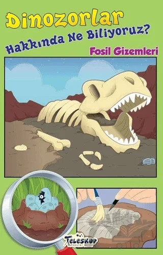 Dinozorlar Hakkında Ne Biliyoruz? – Rebecca Olien – Teleskop Popüler Bilim kitap kapağı