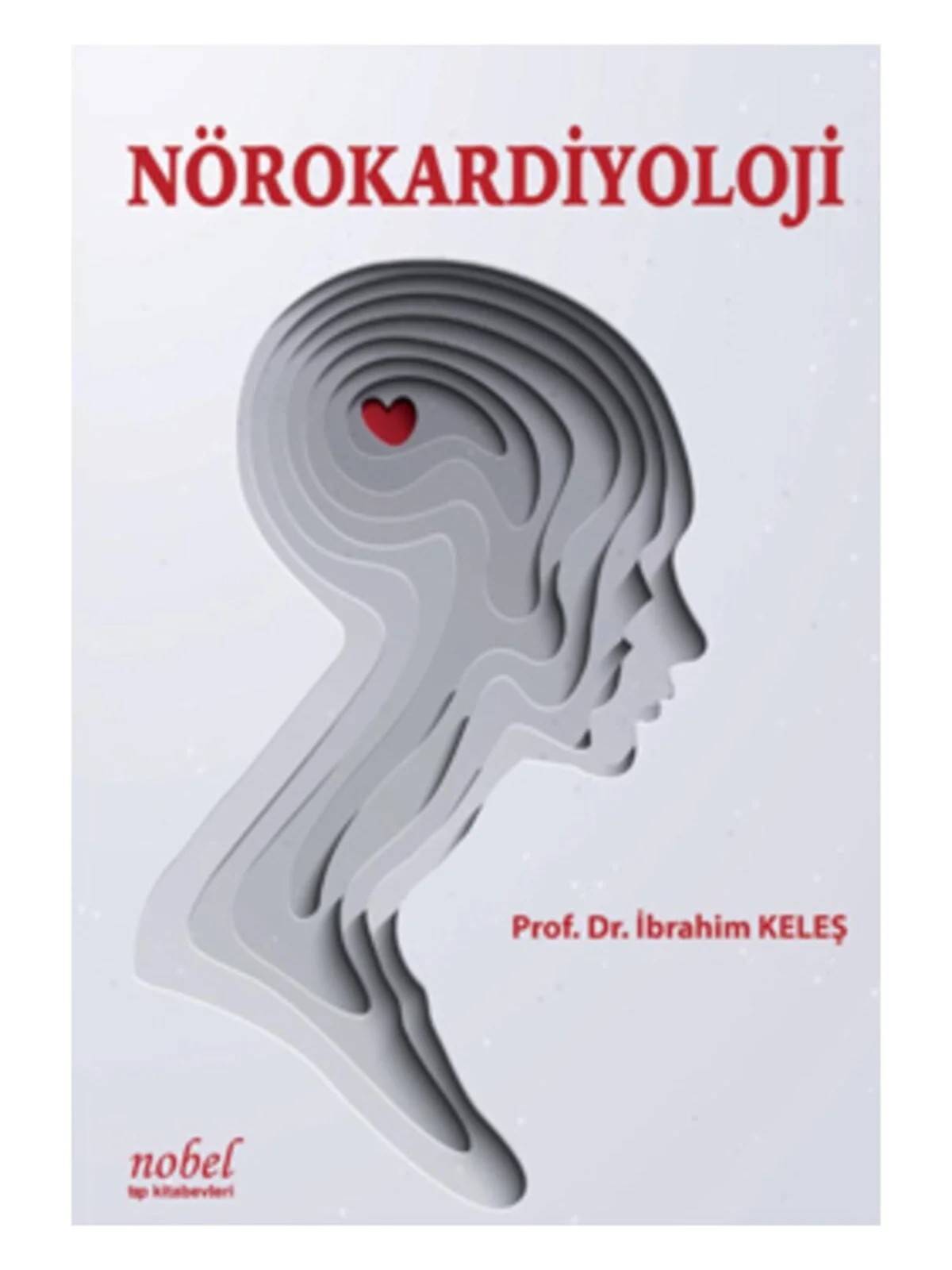 Nörokardiyoloji – - – Nobel Tıp Kitabevleri kitap kapağı