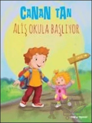 Aliş Okula Başlıyor – Canan Tan – Doğan Egmont Yayıncılık kitap kapağı
