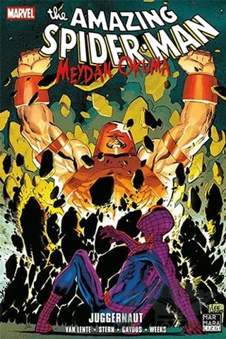 The Amazing Spider-Man Cilt 17 - Meydan Okuma 4: Juggernaut – Roger Stern, Fred Van Lente – Marmara Çizgi kitap kapağı