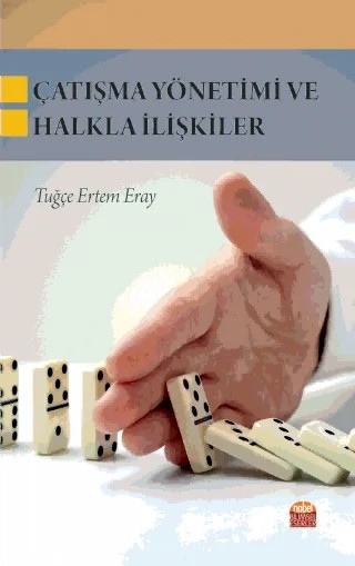 Çatışma Yönetimi ve Halkla İlişkiler – Tuğçe Ertem Eray – Nobel Bilimsel Eserler kitap kapağı