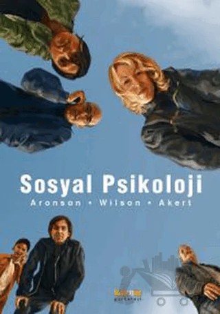 Sosyal Psikoloji – Elliot Aronson, Robin M. Akert, Timothy D. Wilson – Kaknüs Yayınları kitap kapağı