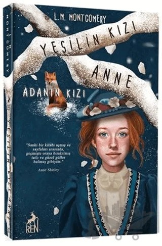 Yeşilin Kızı Anne 3 - Adanın Kızı – L. M. Montgomery, Lucy Maud Montgomery – Ren Kitap kitap kapağı