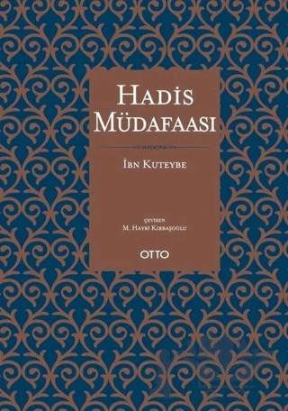 Hadis Müdafaası – İbn Kuteybe – Otto Yayınları kitap kapağı