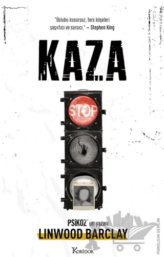 Kaza – Linwood Barclay – Koridor Yayıncılık kitap kapağı