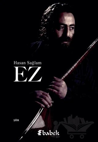 Ez – Hasan Sağlam – Babek Yayınları kitap kapağı