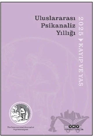 Uluslararası Psikanaliz Yıllığı 2025 - Kayıp ve Yas – Kolektif – Yapı Kredi Yayınları kitap kapağı