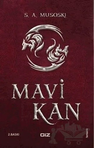 Mavi Kan – S.A Musoski – Giz Kitap kitap kapağı